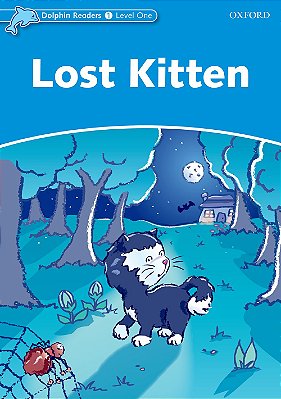 Lost Kitten - Dolphin Readers - Level 1