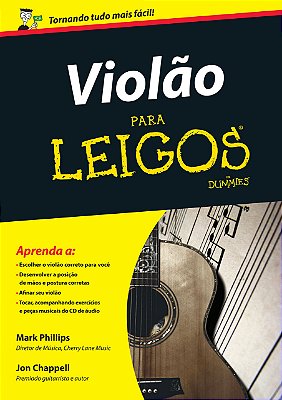 Violão Para Leigos - Livro Com CD De Áudio