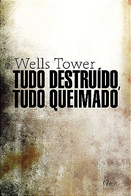 Tudo Destruído, Tudo Queimado