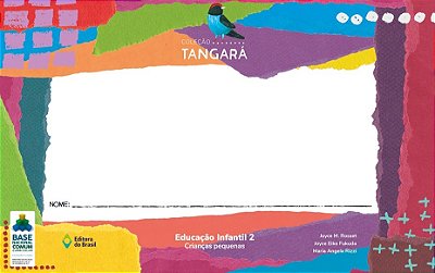 Tangará - Educação Infantil - Volume 2