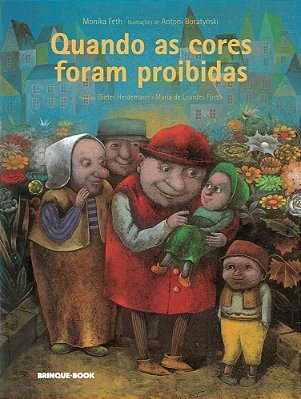 Quando As Cores Foram Proibidas