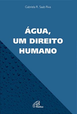 Água, Um Direito Humano