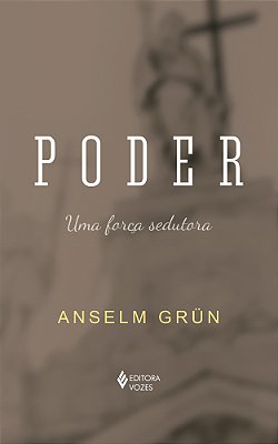 Poder Uma Força Sedutora
