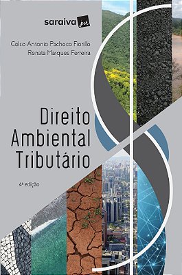 Direito Ambiental Tributário - 4ª Edição De 2017