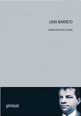 Lima Barreto Crônicas Para Jovens