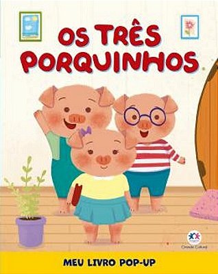 Os Três Porquinhos - Meu Livro Pop Up