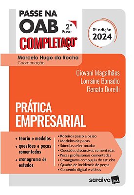 Passe Na Oab 2ª Fase Completaço®: Prática Empresarial - 8ª Edição 2024