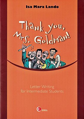 Thank You, Mrs. Goldman! - Letter Writing For Intermediate Students