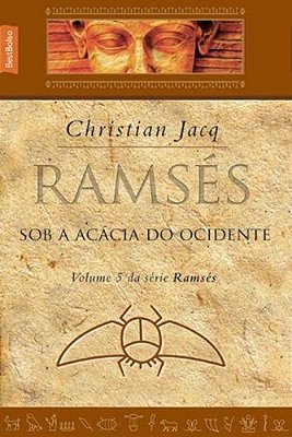 Ramses Sob A Acacia Do Ocidente