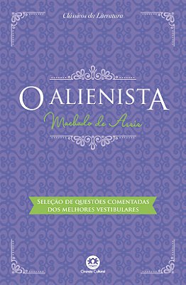 O Alienista