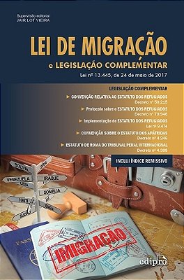 Lei De Migração E Legislação Complementar