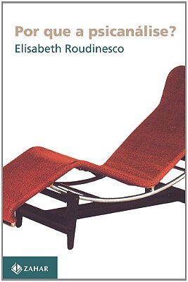 Por Que A Psicanálise?..-