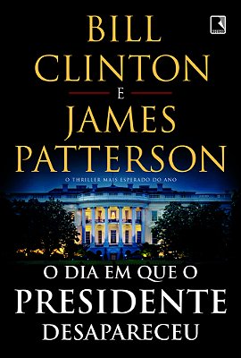 O Dia Em Que O Presidente Desapareceu