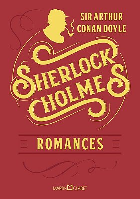Sherlock Holmes - Romances - Volume 1