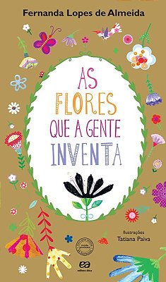 ES Flores Que A Gente Inventa