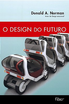 O Design Do Futuro