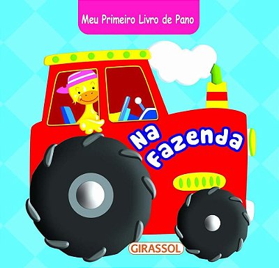 Na Fazenda - Meu Primeiro Livro De Pano