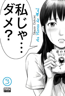 As Flores Do Mal (Aku No Hana) - Volume 03..-