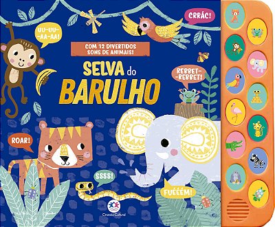 Selva Do Barulho