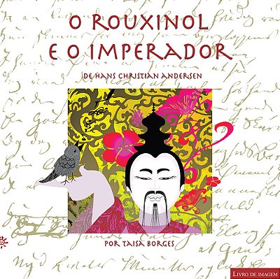 O Rouxinol E O Imperador
