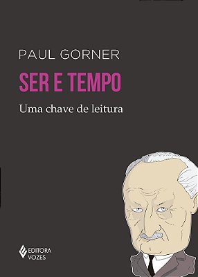 Ser E Tempo Uma Chave De Leitura