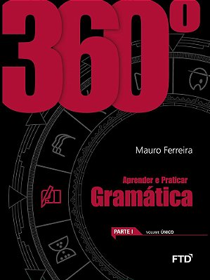 360° - Gramática - Aprender E Praticar - Volume Único