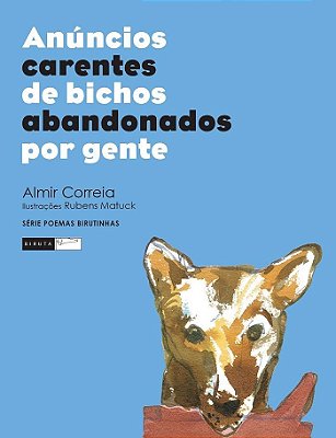 Anúncios Carentes De Bichos Abandonados Por Gente