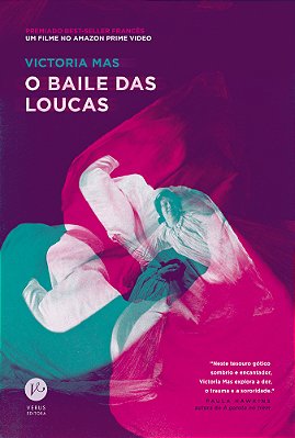 O Baile Das Loucas