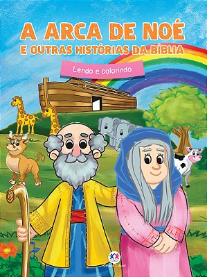 A Arca De Noé E Outras Histórias Da Bíblia