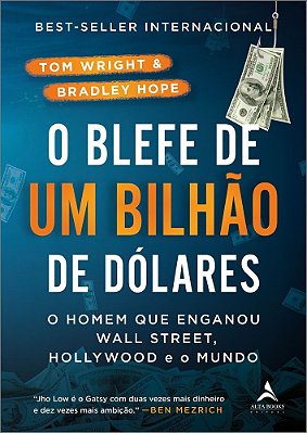 O Blefe De Um Bilhão De Dólares