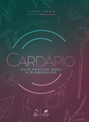 Cardápio - Guia Prático Para A Elaboração
