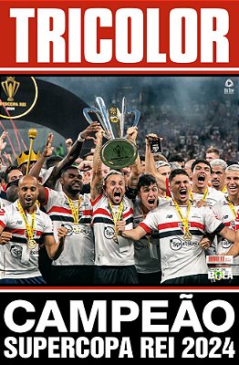 Show De Bola Magazine Superpôster - São Paulo Campeão Da Supercopa Do Brasil 2024