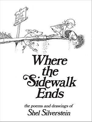 Where The Sidewalk Ends - The Poems And Drawings Of Shel Silverstein