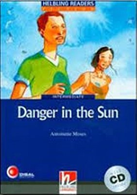 Danger In The Sun With CD - Ihelbling Readers Fiction - Ntermediate - Book With Audio CD