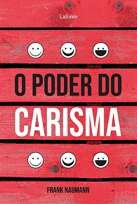 O Poder Do Carisma