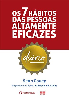 Os 7 Hábitos Das Pessoas Altamente Eficazes: Diário