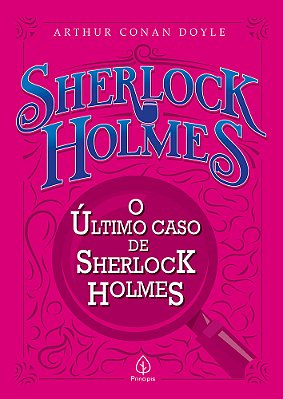 O Último Caso De Sherlock Holmes