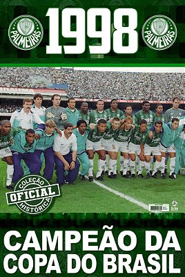 Coleção Oficial Histórica Palmeiras Edição 15 - Pôster Copa Do Brasil 1998