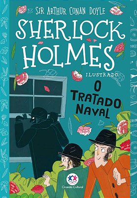 Sherlock Holmes Ilustrado - O Tratado Naval