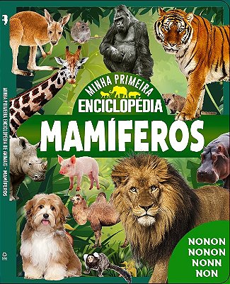 Minha Primeira Enciclopédia De Animais - Mamíferos