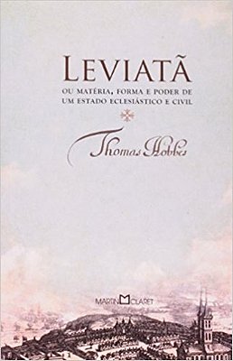 Leviatã Ou Materia, Forma E Poder De Um Estado Eclesiático E Civil