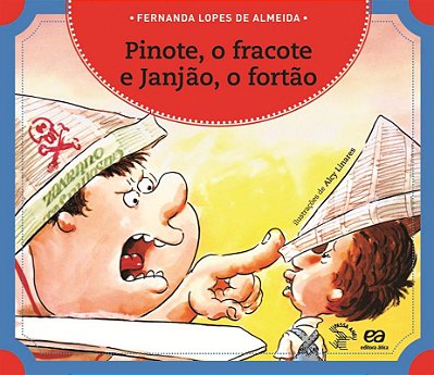 Pinote, O Fracote E Janjão, O Fortão