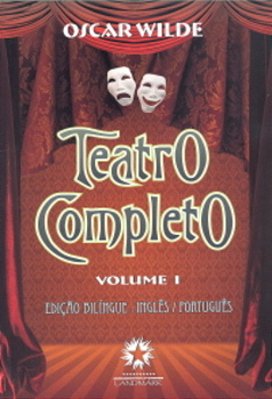 Teatro Completo - Volume I - Edição Bilingue