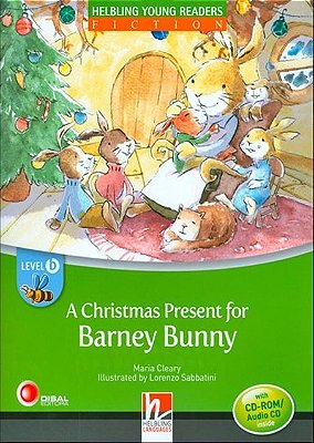 A Christmas Present For Barney Bunny - Book With CD-ROM And Audio CD