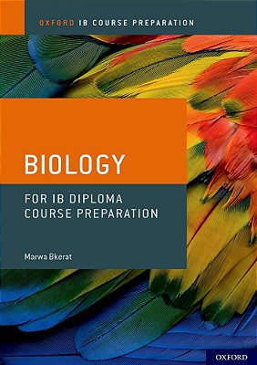 Ib Biology - Oxford Ib Diploma Programme - Course Preparation
