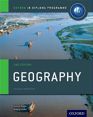 Ib Geography - Oxford Ib Diploma Programme - Course Book - Second Edition