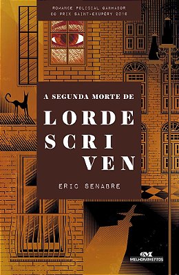 A Segunda Morte De Lorde Scriven