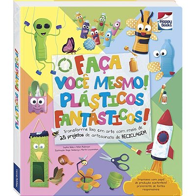Faca Voce Mesmo - Plasticos Fantasticos