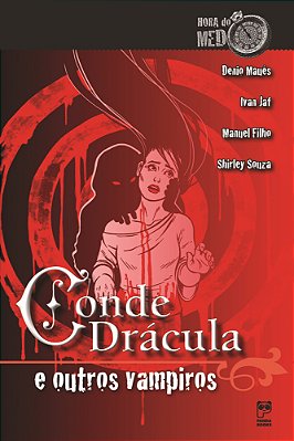 Conde Drácula E Outros Vampiros