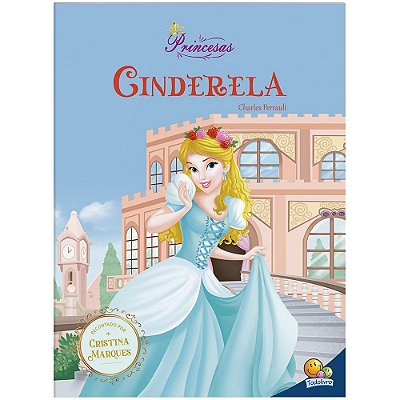 Meu Sonho De Princesa: Cinderela